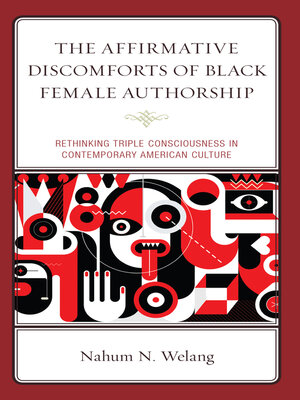 cover image of The Affirmative Discomforts of Black Female Authorship
